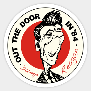 Ronald Reagan - Out the Door in '84 Political Design Sticker